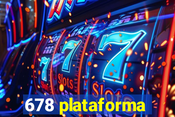 678 plataforma